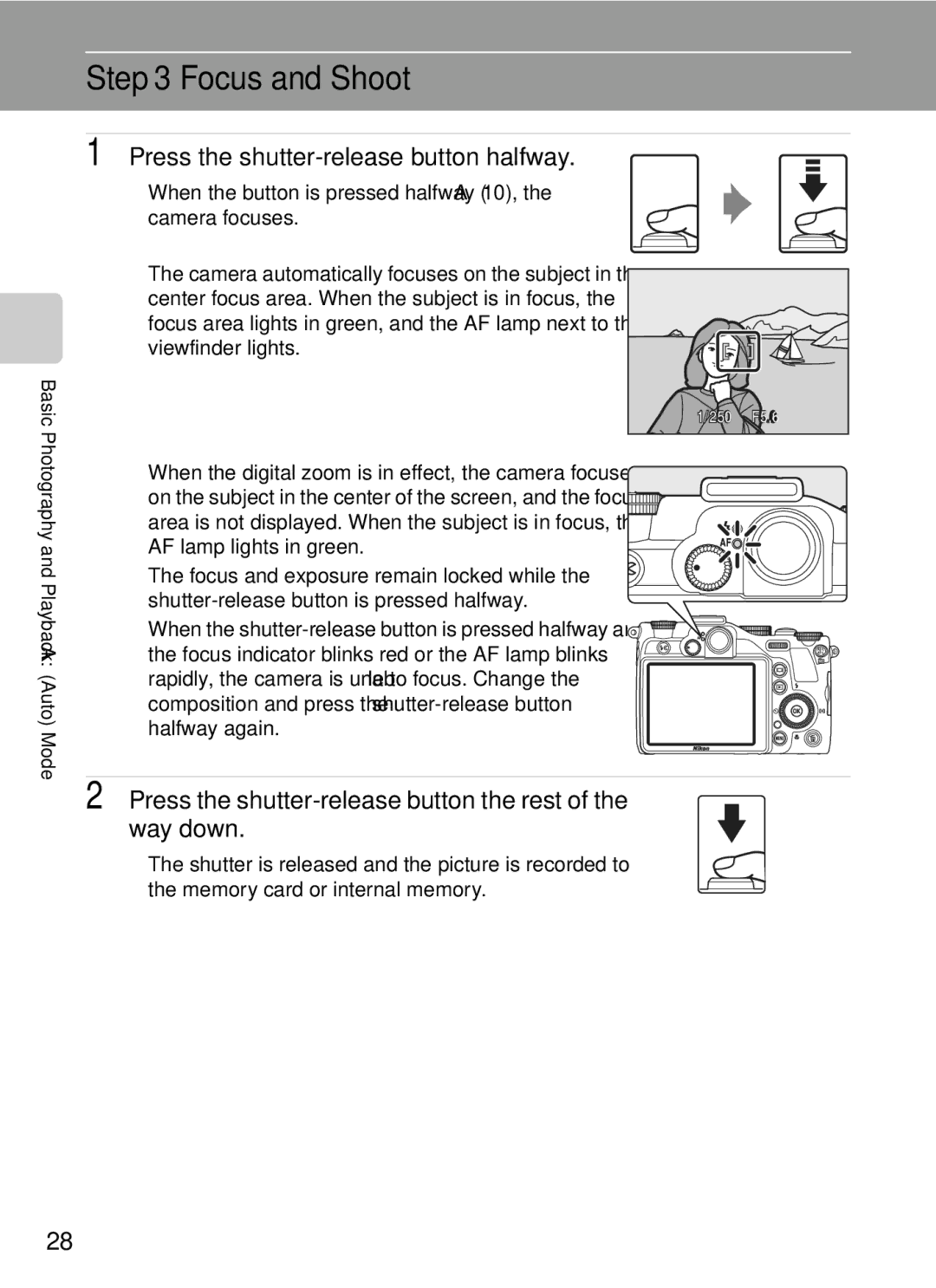 Nikon COOLPIXP7000 user manual Focus and Shoot, Press the shutter-release button halfway 