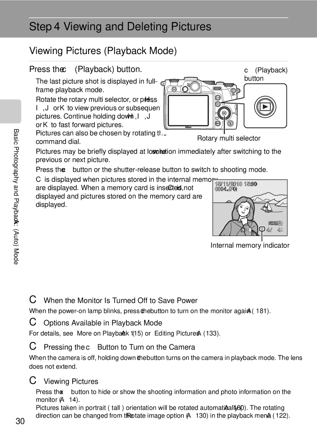 Nikon COOLPIXP7000 user manual Viewing and Deleting Pictures, Viewing Pictures Playback Mode, Press the cPlayback button 