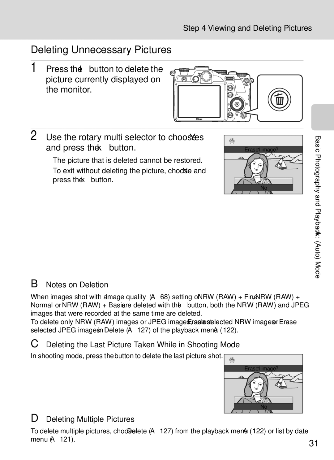 Nikon COOLPIXP7000 user manual Deleting Unnecessary Pictures, Viewing and Deleting Pictures, Deleting Multiple Pictures 