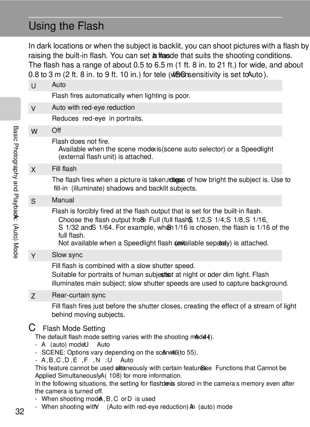 Nikon COOLPIXP7000 user manual Using the Flash, Flash Mode Setting, Auto Flash fires automatically when lighting is poor 