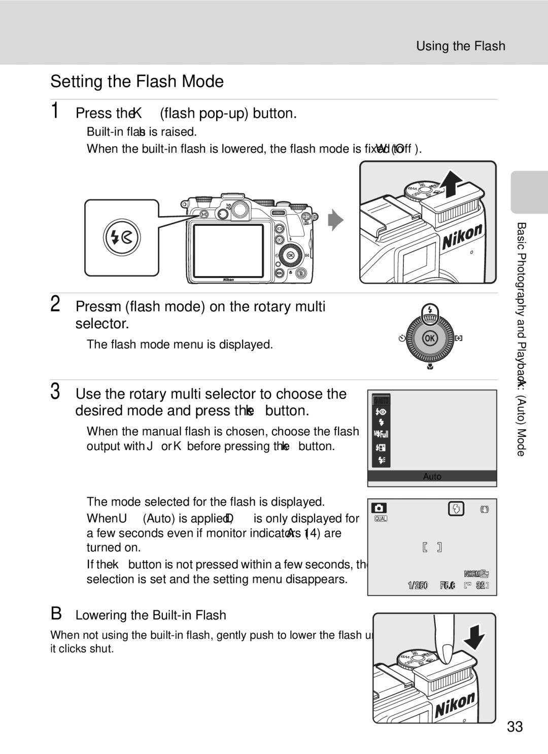 Nikon COOLPIXP7000 Setting the Flash Mode, Press the Kflash pop-up button, Press mflash mode on the rotary multi selector 