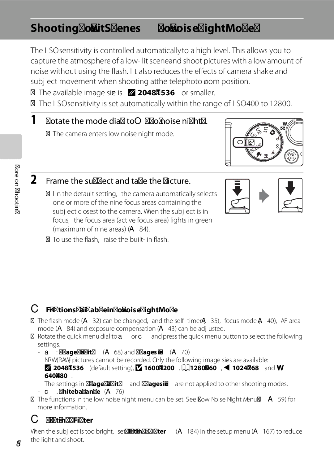 Nikon COOLPIXP7000 user manual Shooting Low-lit Scenes Low Noise Night Mode, Rotate the mode dial to Olow noise night 