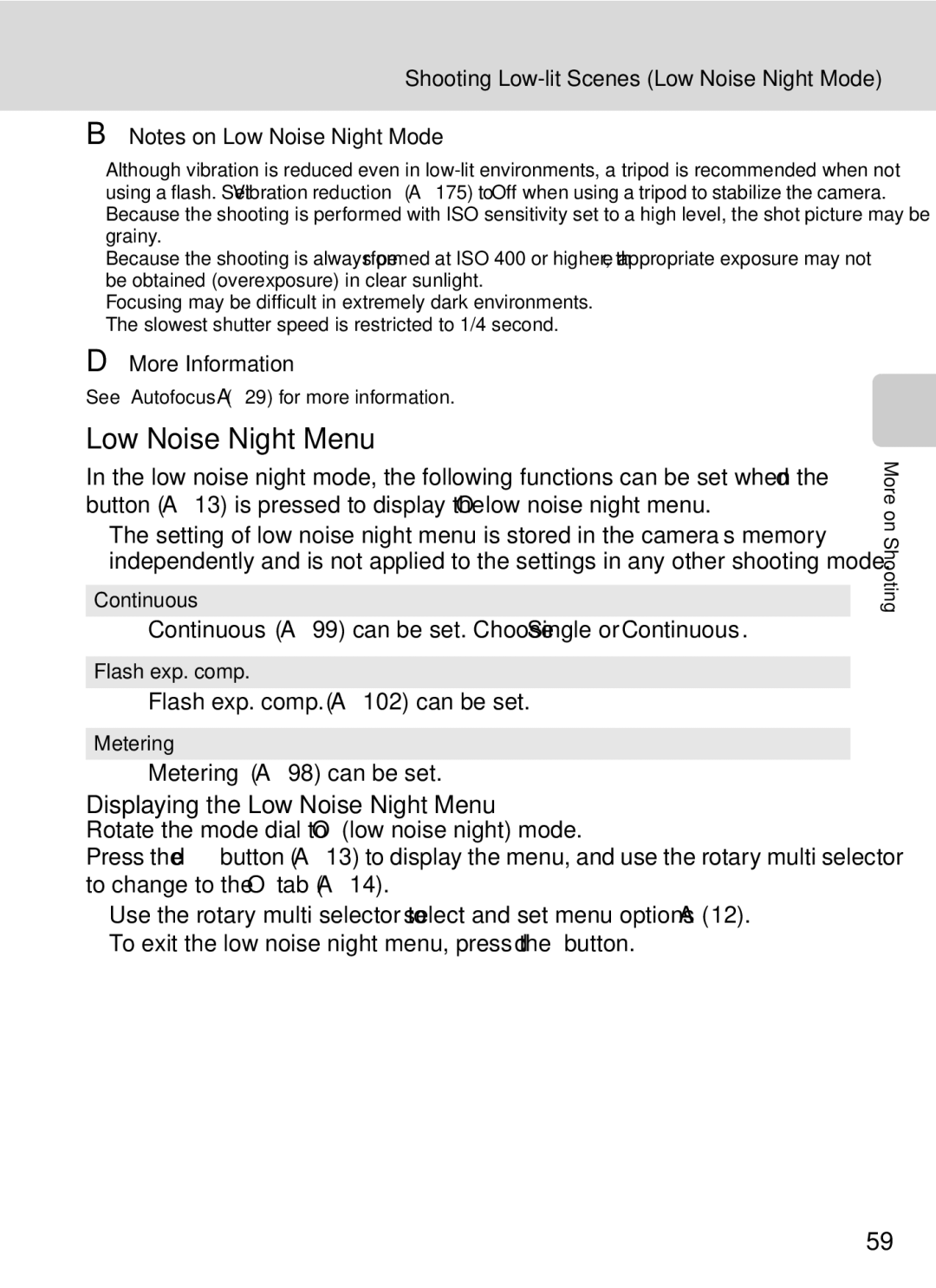 Nikon COOLPIXP7000 Displaying the Low Noise Night Menu, Continuous A99 can be set. Choose Single or Continuous 