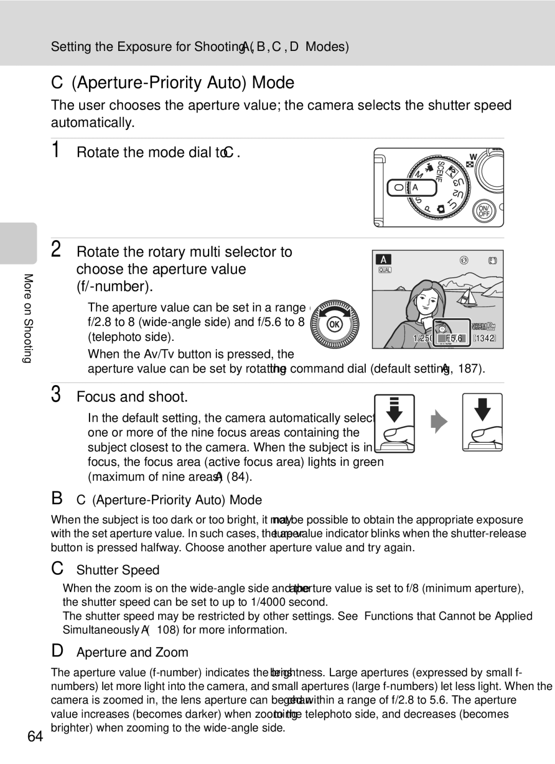 Nikon COOLPIXP7000 user manual Rotate the mode dial to C, CAperture-Priority Auto Mode, Aperture and Zoom 