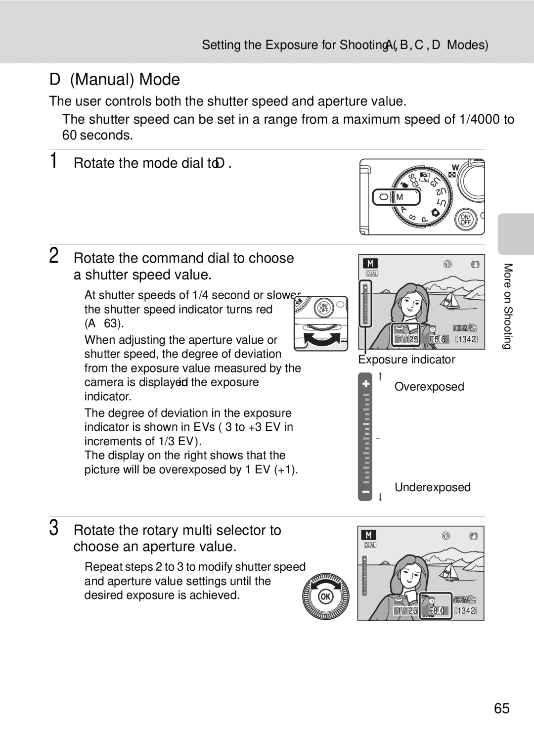 Nikon COOLPIXP7000 DManual Mode, Rotate the mode dial to D Rotate the command dial to choose, Shutter speed value 