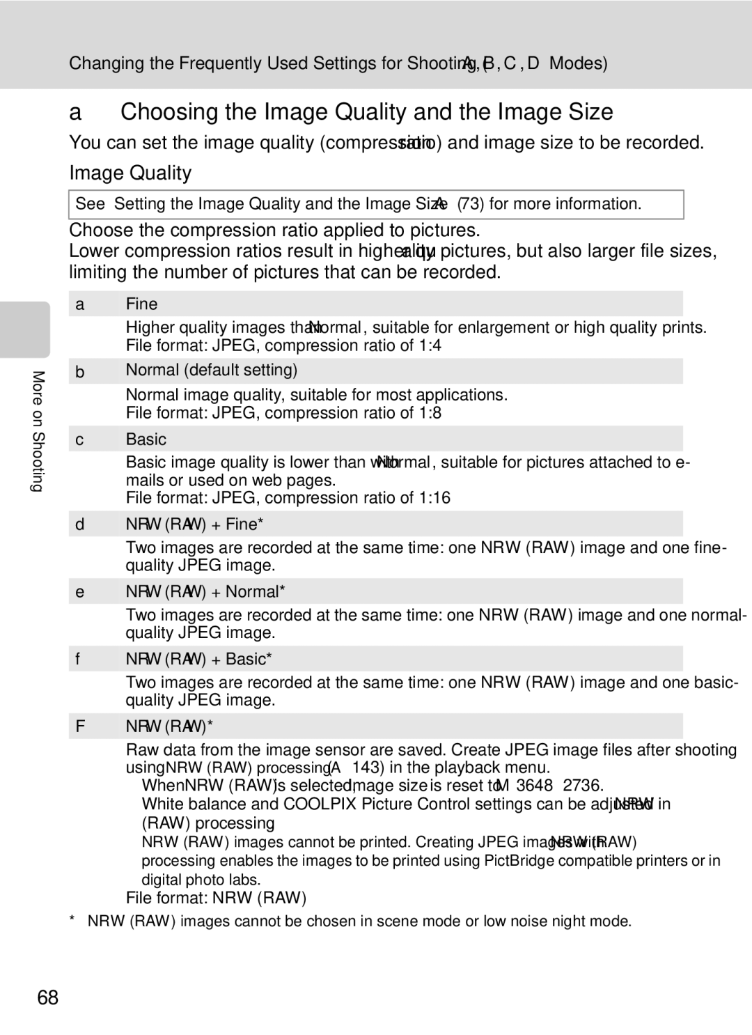 Nikon COOLPIXP7000 user manual Choosing the Image Quality and the Image Size, File format NRW RAW 