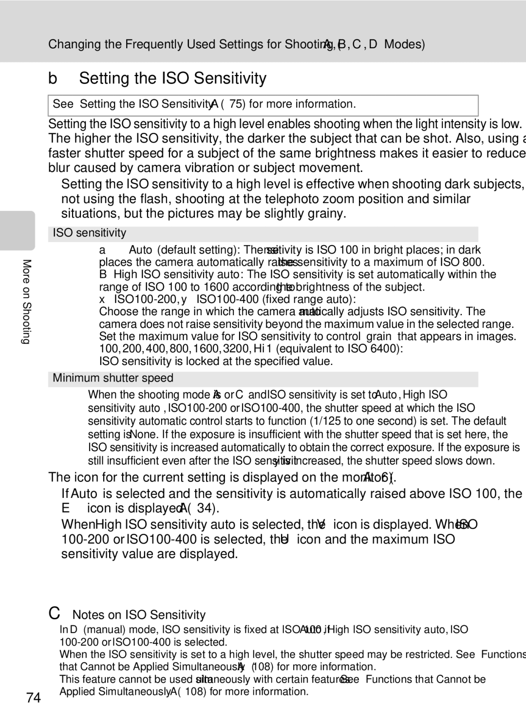 Nikon COOLPIXP7000 user manual BSetting the ISO Sensitivity, See Setting the ISO Sensitivity A75 for more information 