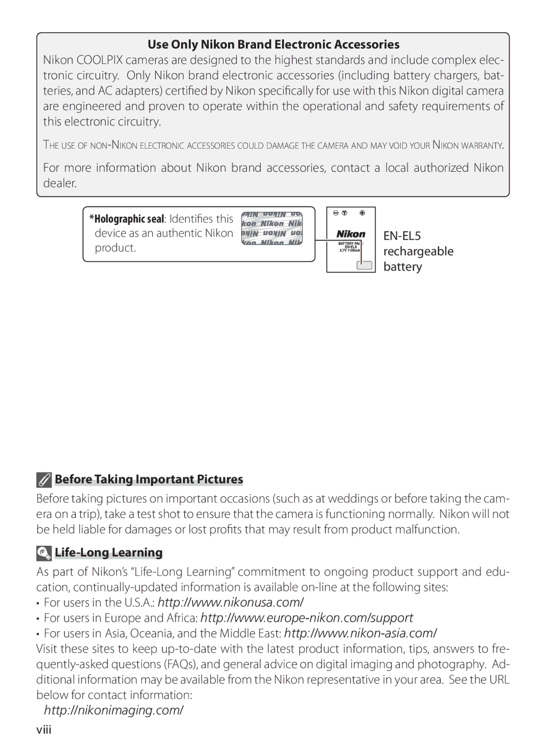 Nikon COOLPIXS10 manual Use Only Nikon Brand Electronic Accessories, EN-EL5 rechargeable battery, Life-Long Learning, Viii 