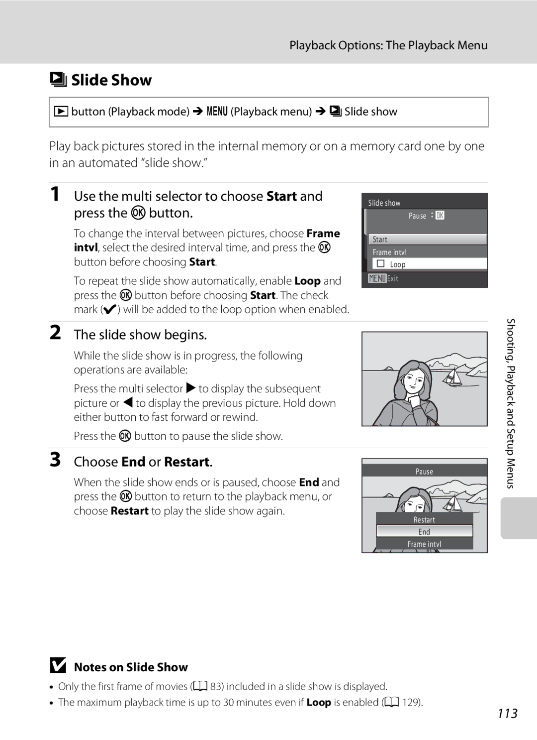 Nikon COOLPIXS1000PJ user manual BSlide Show, Slide show begins, Choose End or Restart, 113 