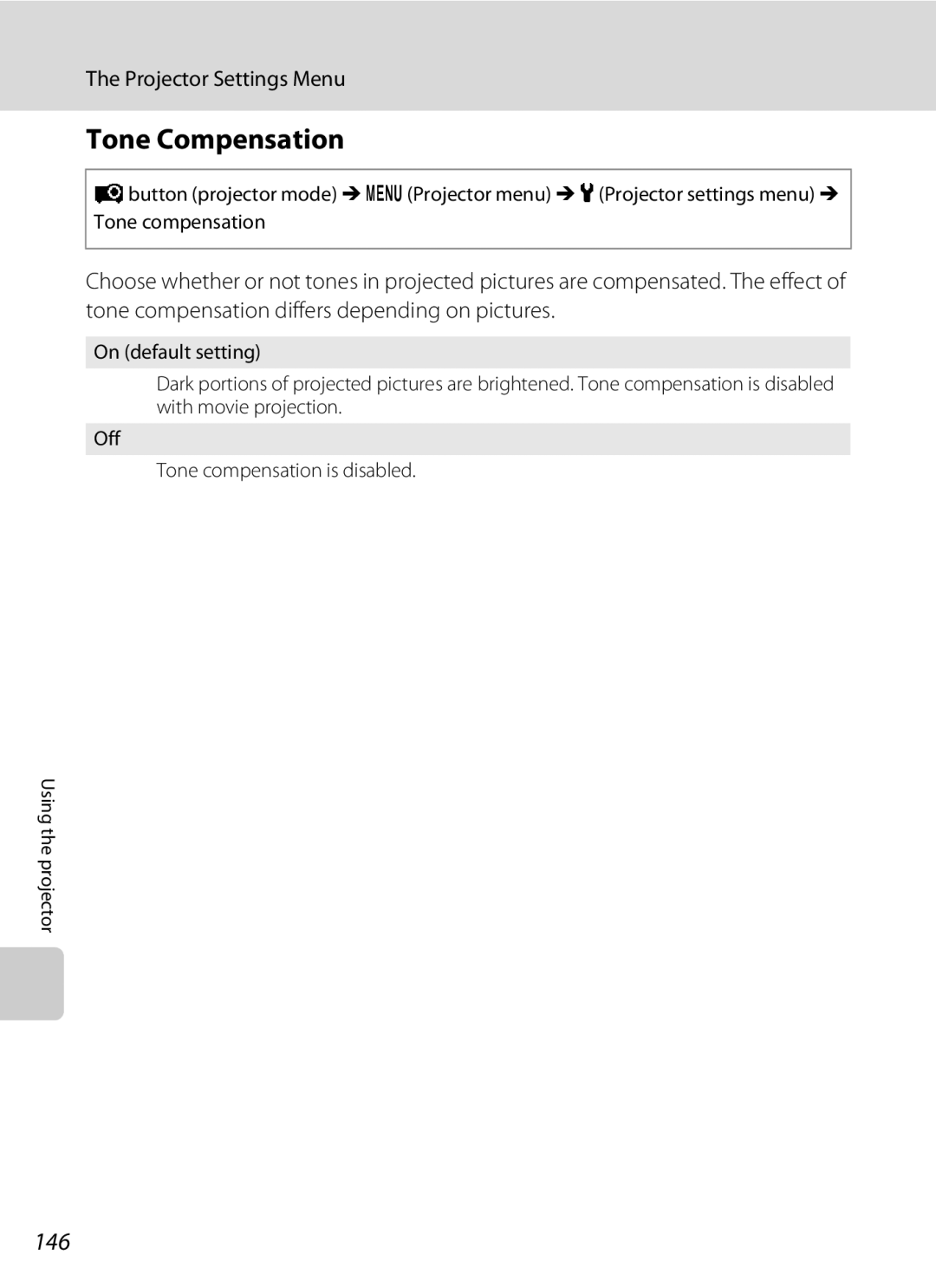 Nikon COOLPIXS1000PJ user manual Tone Compensation, 146 