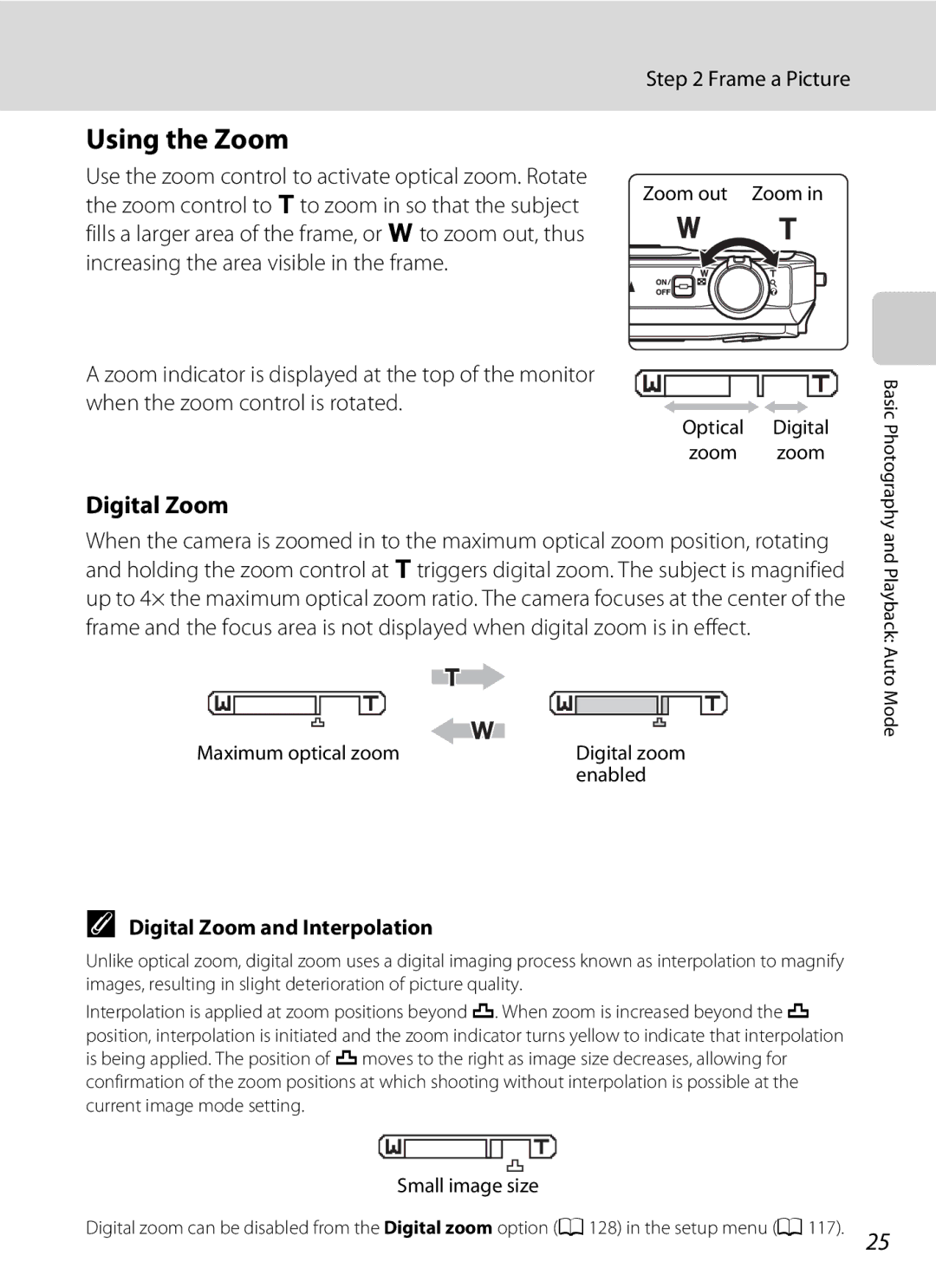 Nikon COOLPIXS1000PJ user manual Using the Zoom, Frame a Picture, Digital Zoom and Interpolation 