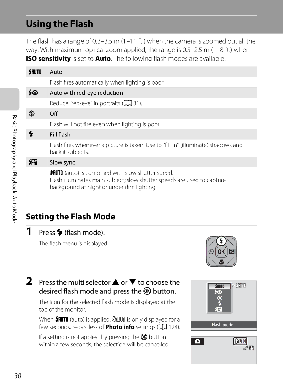 Nikon COOLPIXS1000PJ user manual Using the Flash, Setting the Flash Mode, Press m flash mode, Flash menu is displayed 