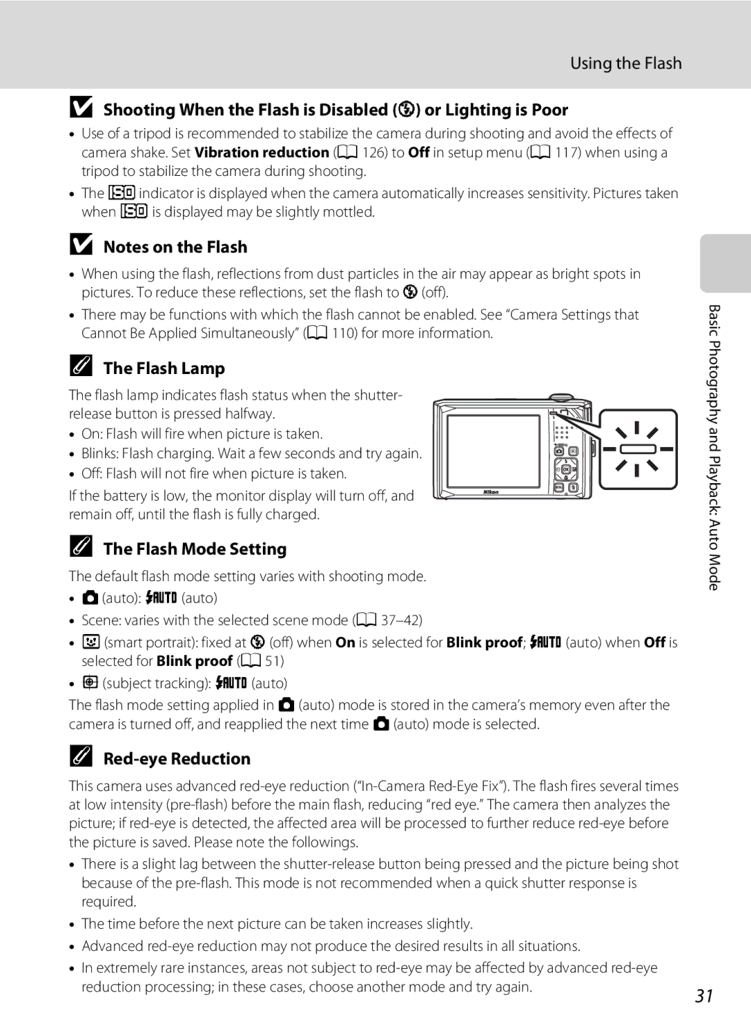 Nikon COOLPIXS1000PJ user manual Using the Flash, Shooting When the Flash is Disabled W or Lighting is Poor, Flash Lamp 