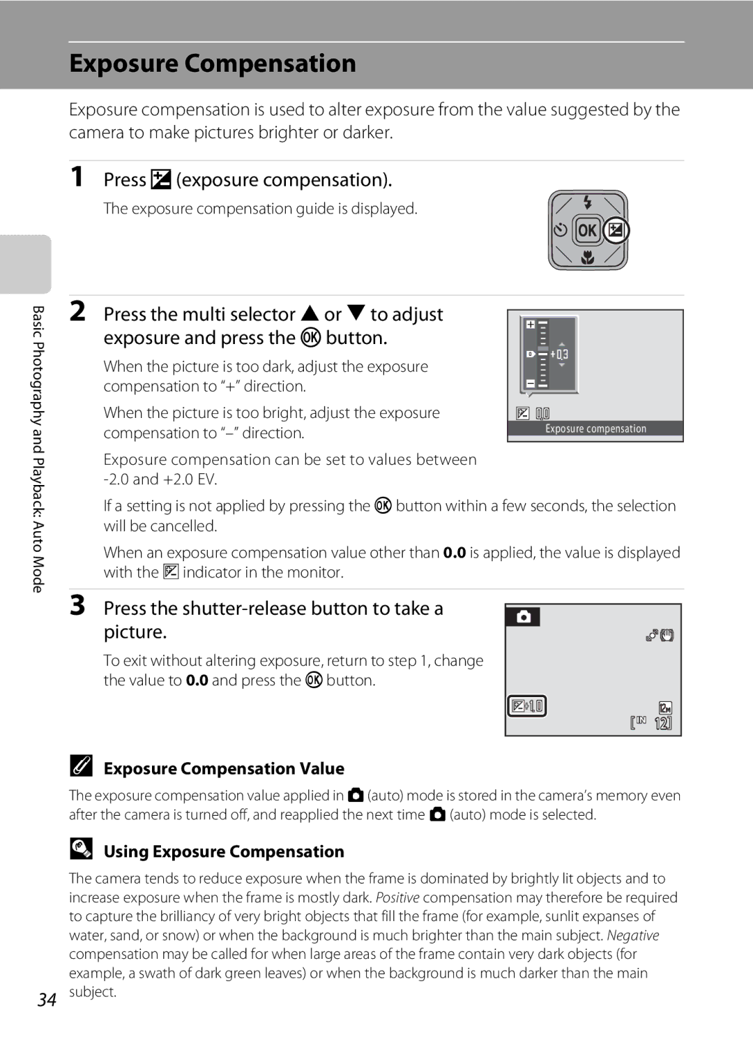 Nikon COOLPIXS1000PJ Press o exposure compensation, Exposure Compensation Value, Using Exposure Compensation 