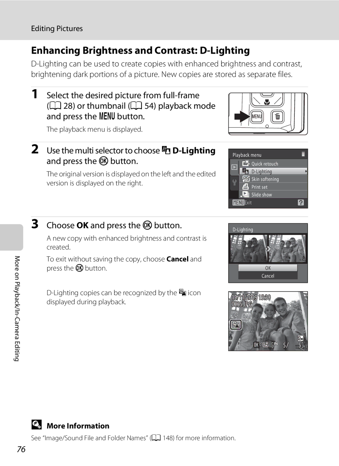 Nikon COOLPIXS1000PJ user manual Enhancing Brightness and Contrast D-Lighting, Choose OK and press the k button 