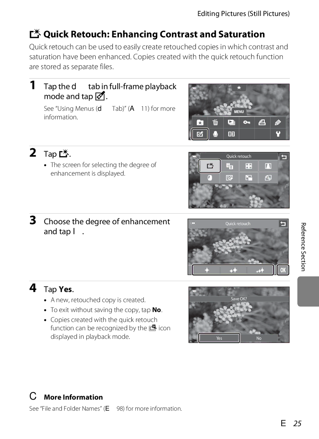 Nikon COOLPIXS100RED KQuick Retouch Enhancing Contrast and Saturation, Tap the dtab in full-frame playback mode and tap M 