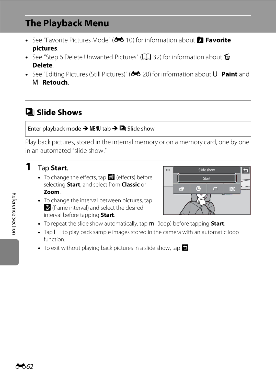Nikon COOLPIXS100GOLD, COOLPIXS100PURPLE, COOLPIXS100RED, COOLPIXS100BLK manual Playback Menu, BSlide Shows, Tap Start, E62 