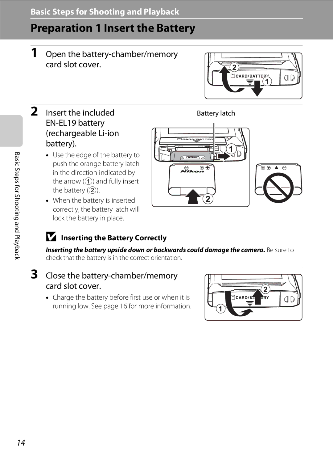 Nikon COOLPIXS100PURPLE Preparation 1 Insert the Battery, Insert the included, EN-EL19 battery Rechargeable Li-ion Battery 