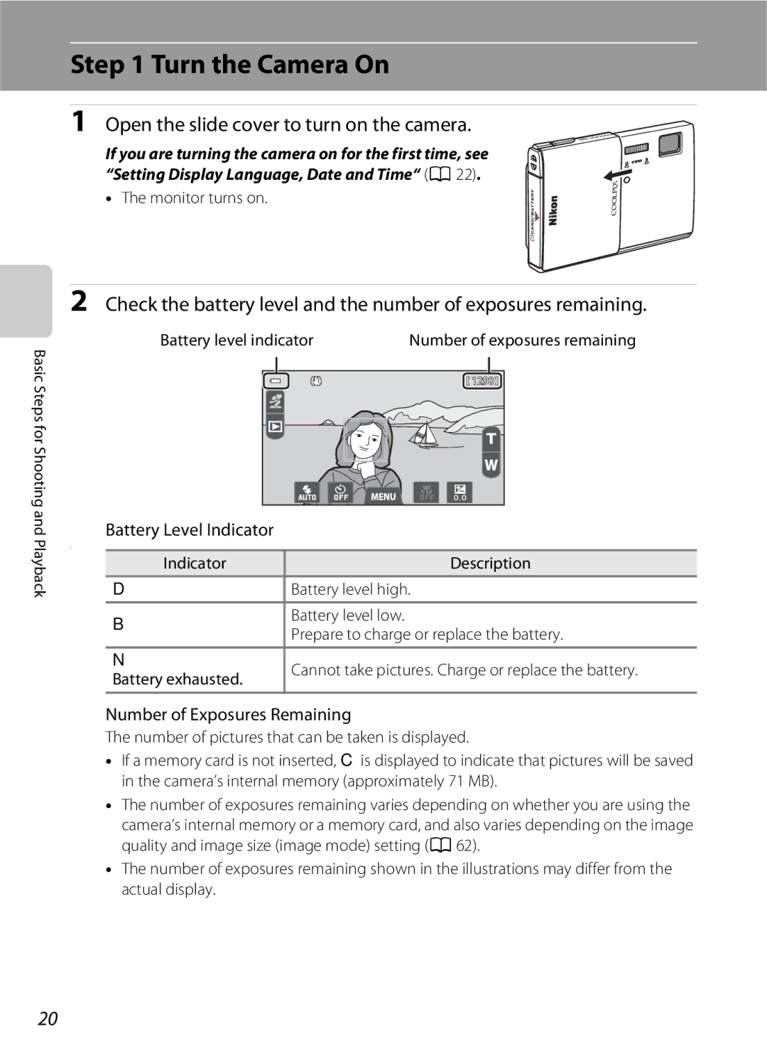 Nikon COOLPIXS100GOLD manual Turn the Camera On, Open the slide cover to turn on the camera, Battery Level Indicator 