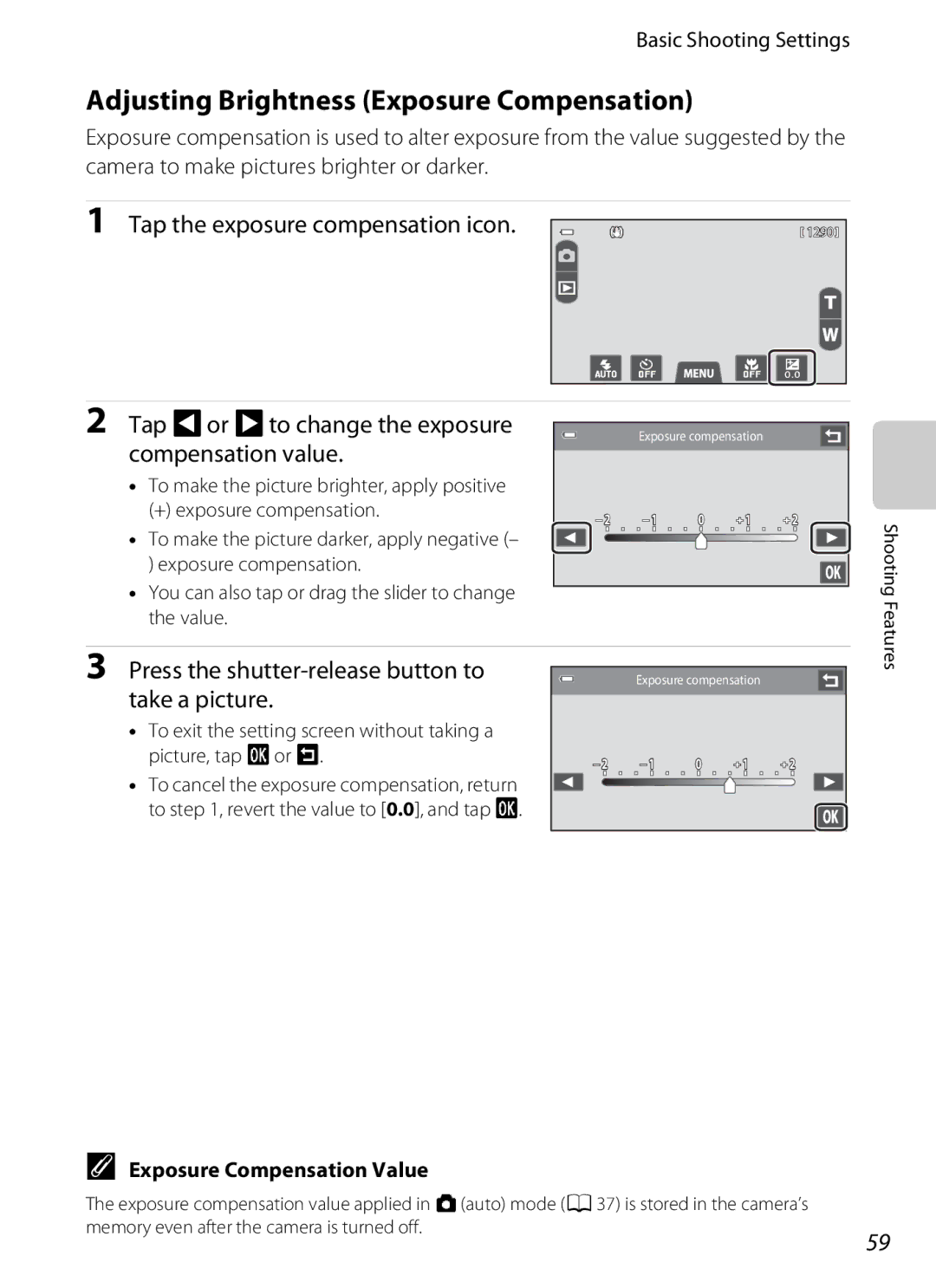 Nikon COOLPIXS100RED, COOLPIXS100PURPLE Adjusting Brightness Exposure Compensation, Tap the exposure compensation icon 