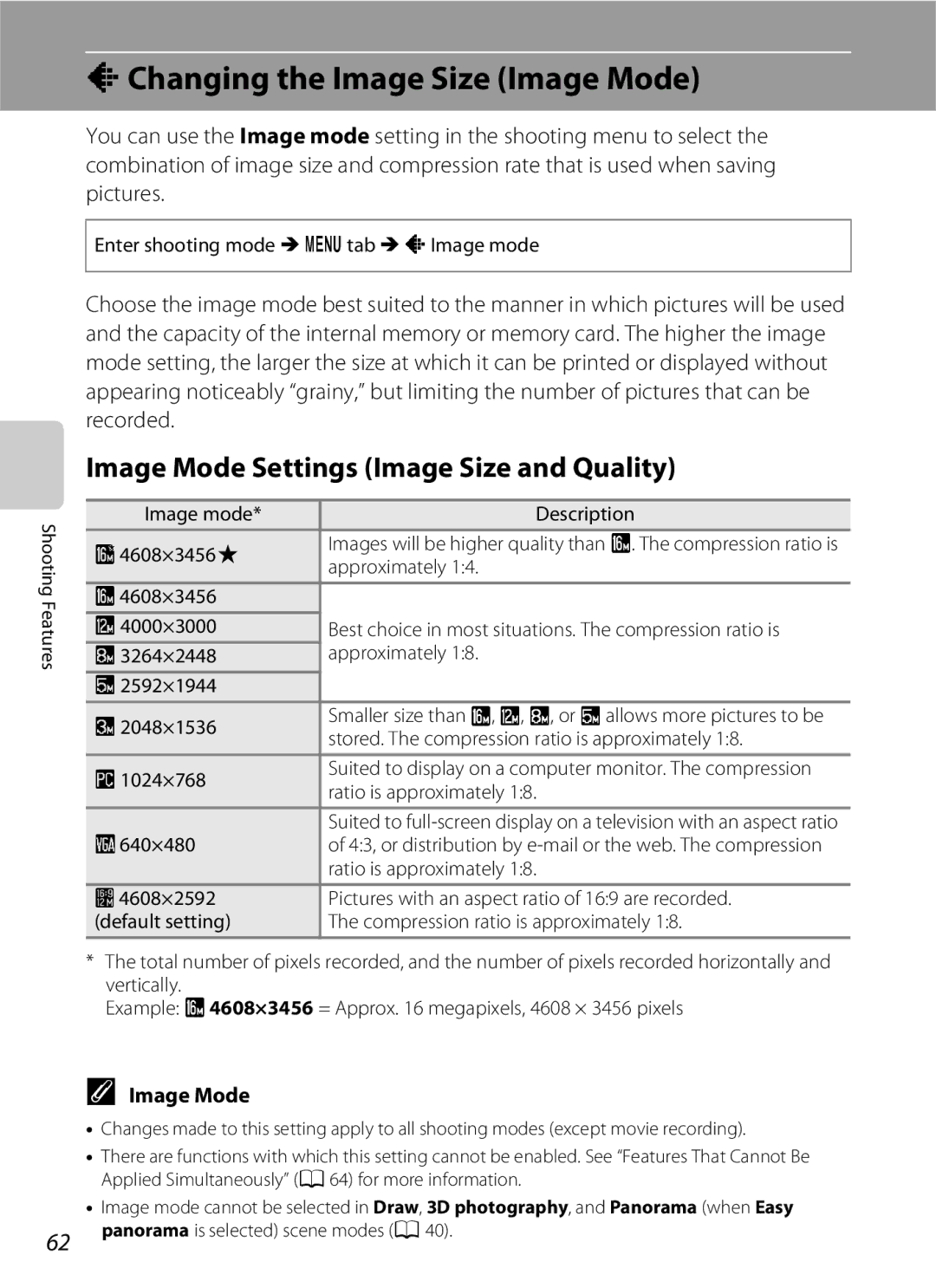 Nikon COOLPIXS100PURPLE, COOLPIXS100RED AChanging the Image Size Image Mode, Image Mode Settings Image Size and Quality 