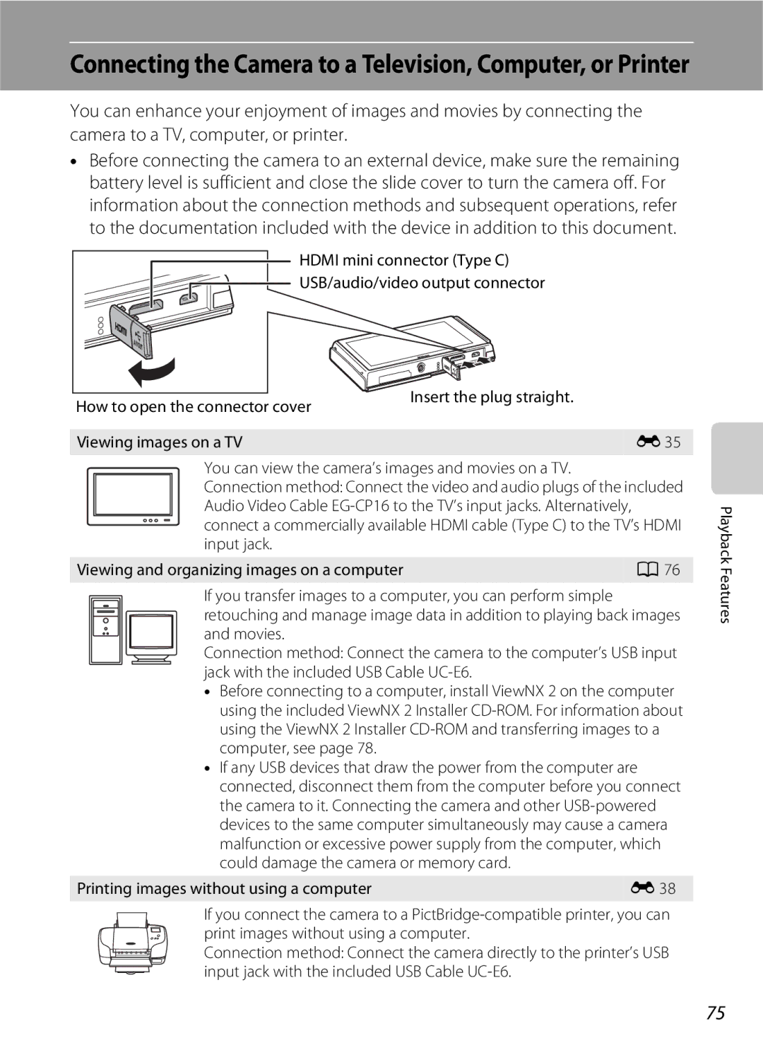 Nikon COOLPIXS100RED, COOLPIXS100PURPLE, COOLPIXS100GOLD manual Connecting the Camera to a Television, Computer, or Printer 