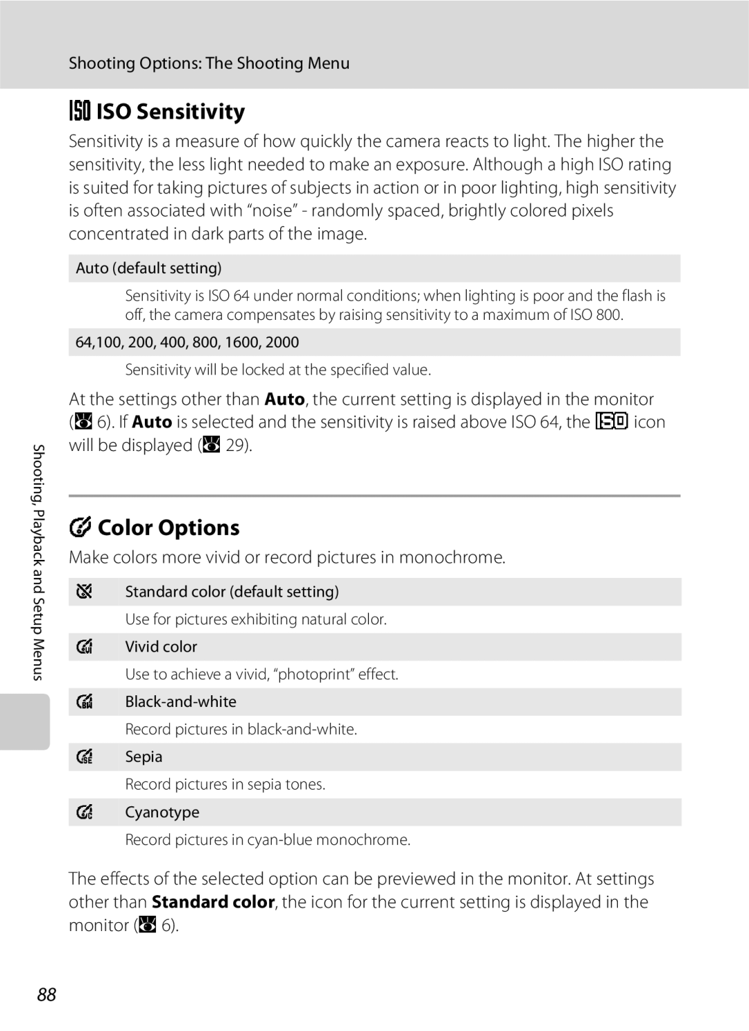 Nikon COOLPIXS210CB, COOLPIXS210P Eiso Sensitivity, Color Options, Make colors more vivid or record pictures in monochrome 