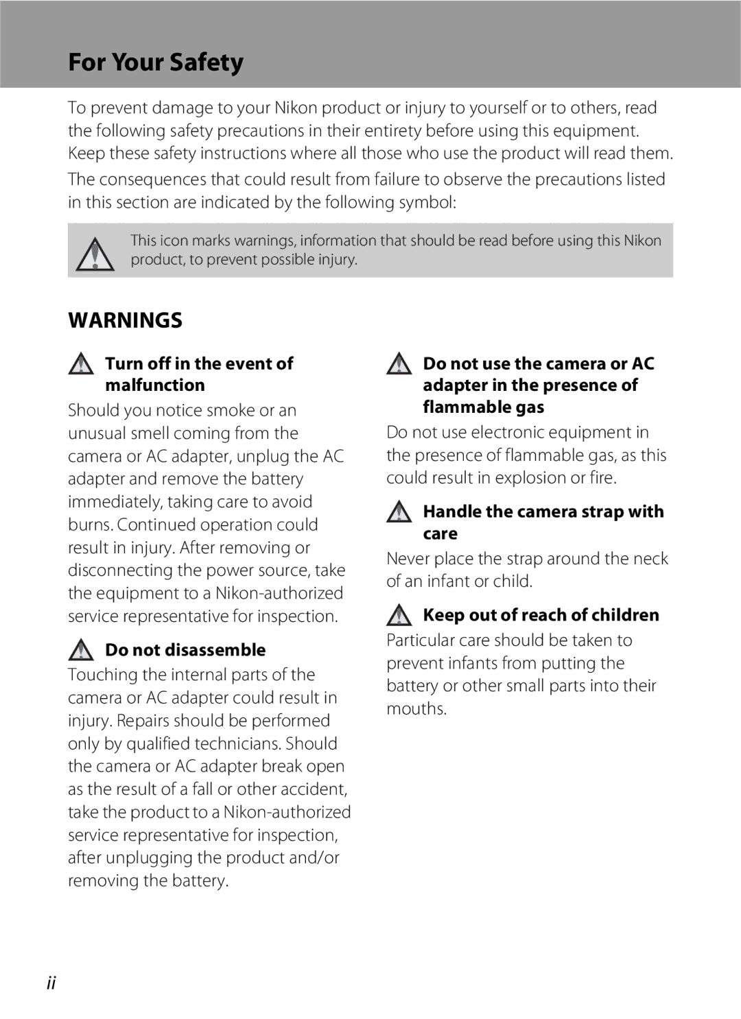 Nikon COOLPIXS210CB, COOLPIXS210P manual For Your Safety, Turn off in the event of malfunction, Do not disassemble 