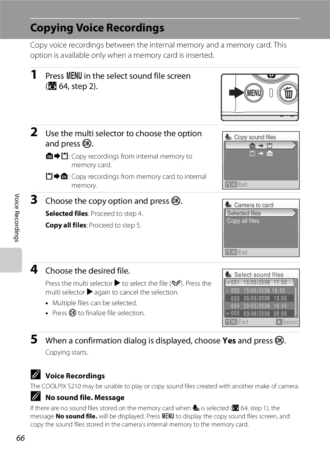 Nikon COOLPIXS210CB Copying Voice Recordings, Choose the copy option and press k, Choose the desired file, Copying starts 