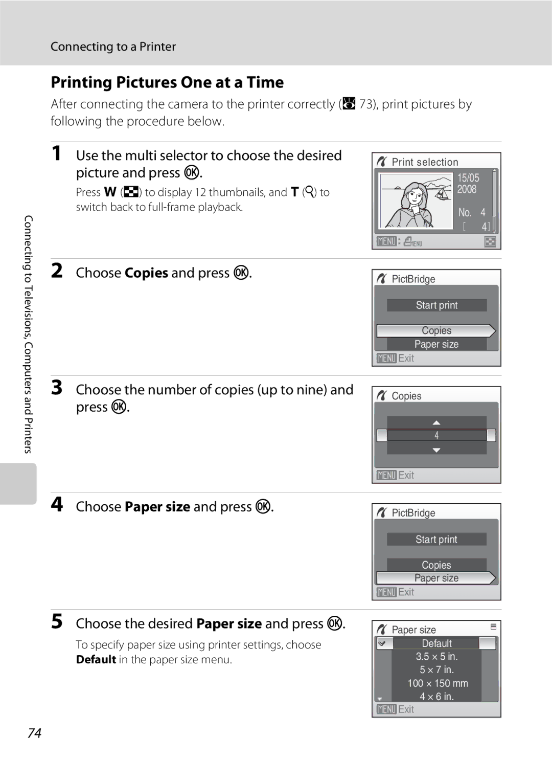 Nikon COOLPIXS210CB manual Printing Pictures One at a Time, Choose Copies and press k, Choose Paper size and press k 