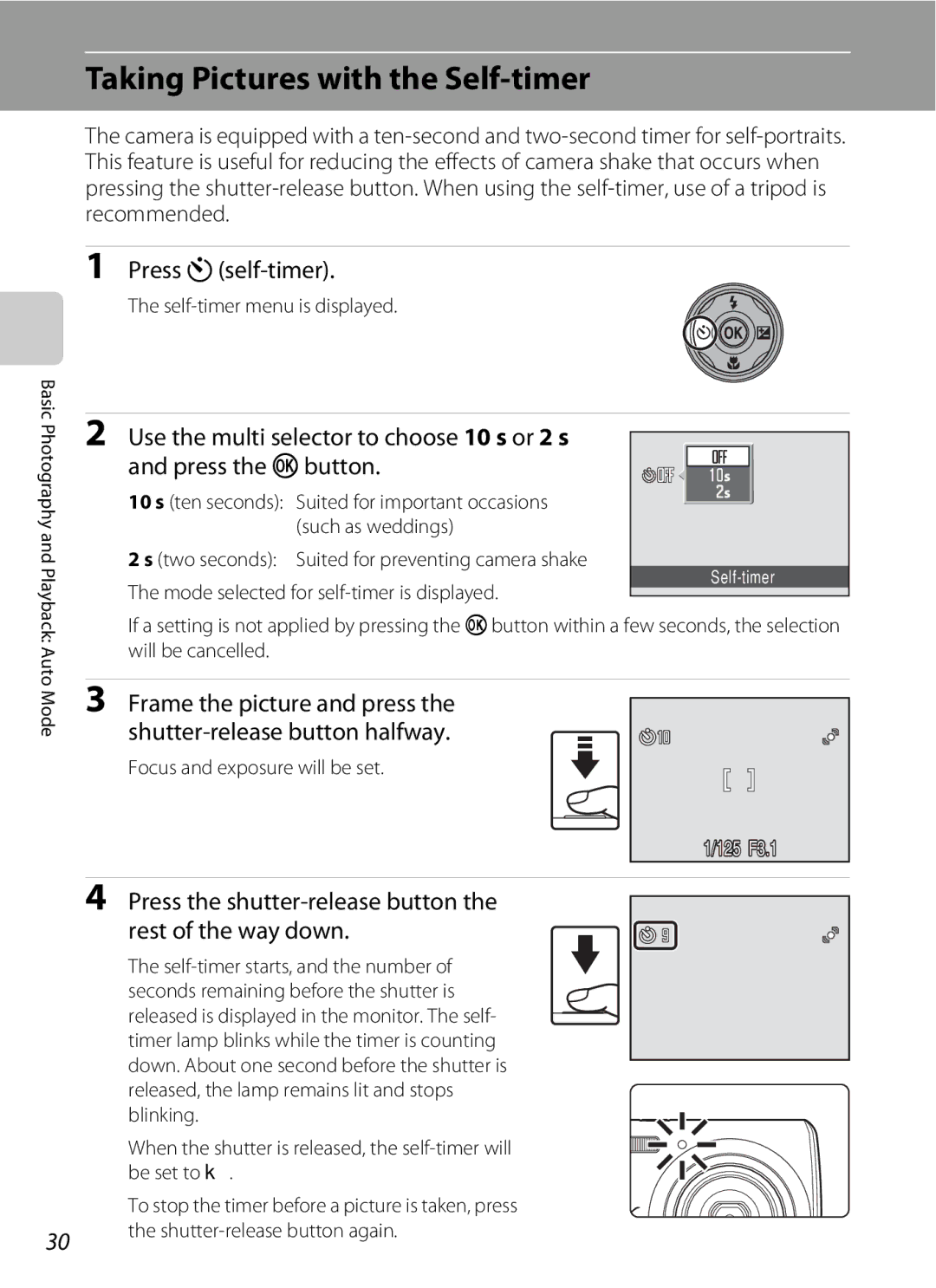 Nikon COOLPIXS220P, COOLPIXS220CB, COOLPIXS220GB user manual Taking Pictures with the Self-timer, Press nself-timer 