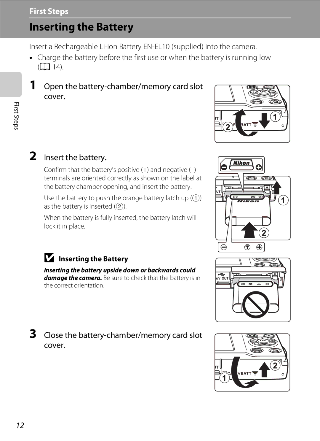 Nikon COOLPIXS3000P user manual Inserting the Battery, Open the battery-chamber/memory card slot cover, Insert the battery 