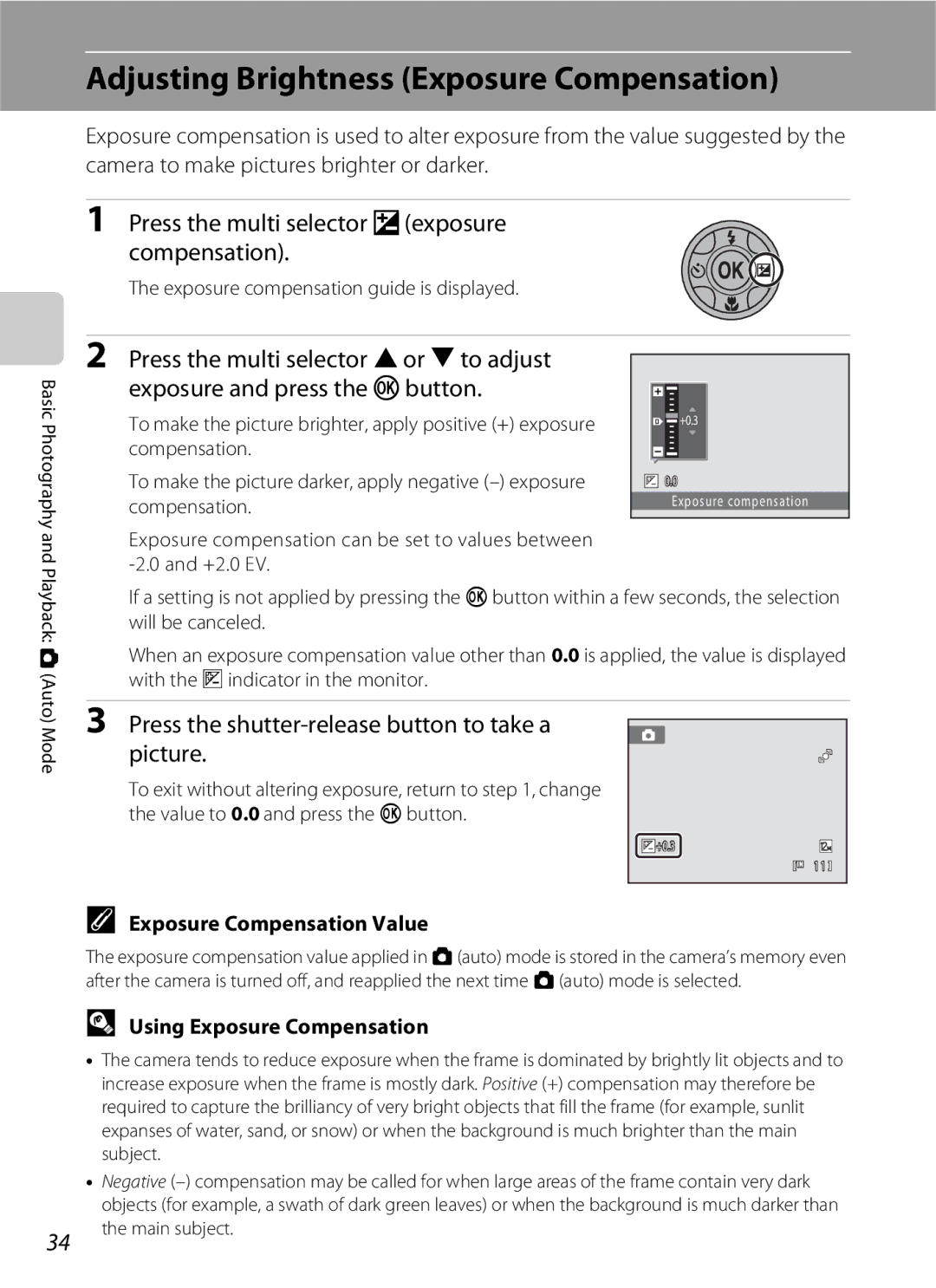 Nikon COOLPIXS3000BLK Adjusting Brightness Exposure Compensation, Press the multi selector oexposure Compensation 