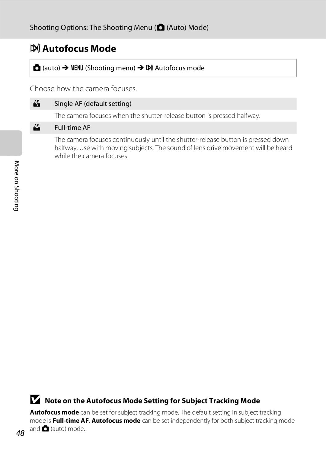 Nikon COOLPIXS3000P user manual IAutofocus Mode, Choose how the camera focuses, Auto M d Shooting menu M IAutofocus mode 