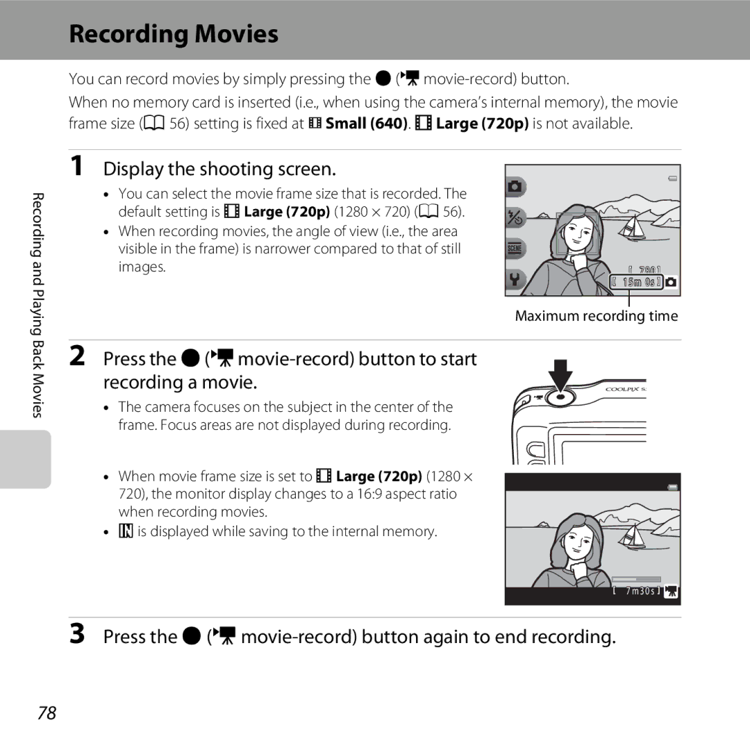 Nikon COOLPIXS31BLUE Recording Movies, Display the shooting screen, Press the bemovie-record button again to end recording 