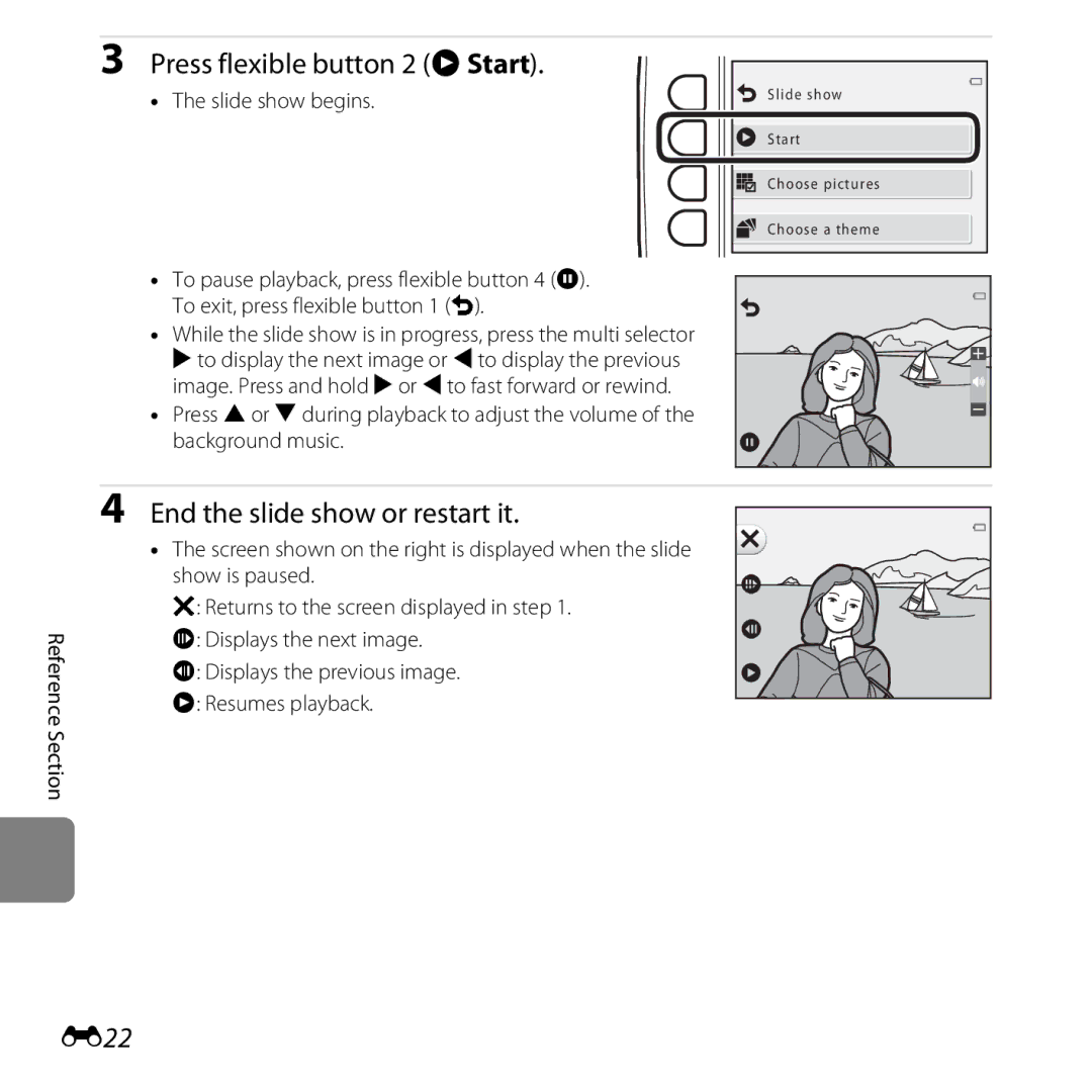 Nikon COOLPIXS31YEL, COOLPIXS31WHT, COOLPIXS31BLUE Press flexible button 2 AStart, End the slide show or restart it, E22 