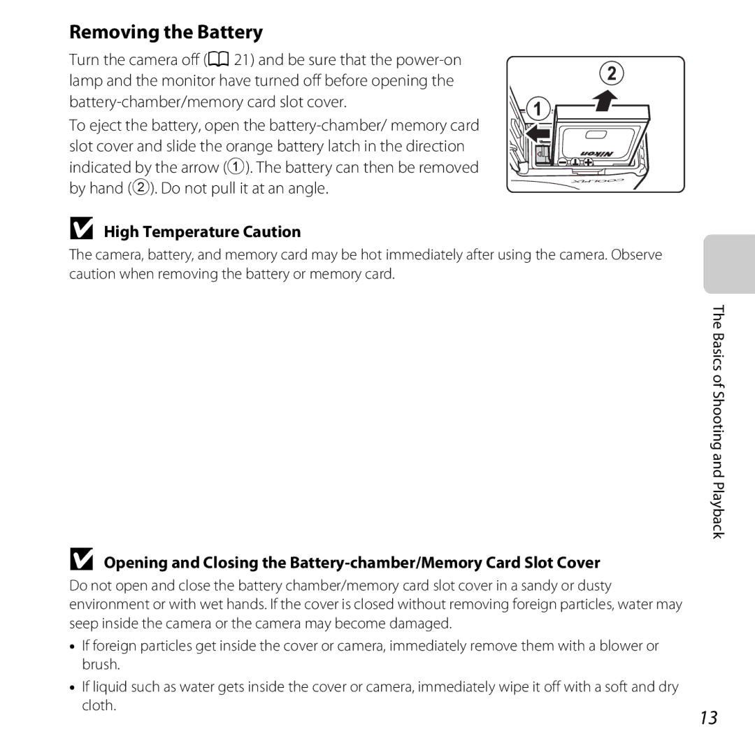 Nikon COOLPIXS31PNK, COOLPIXS31YEL, COOLPIXS31WHT, COOLPIXS31BLUE, S31 White Removing the Battery, High Temperature Caution 