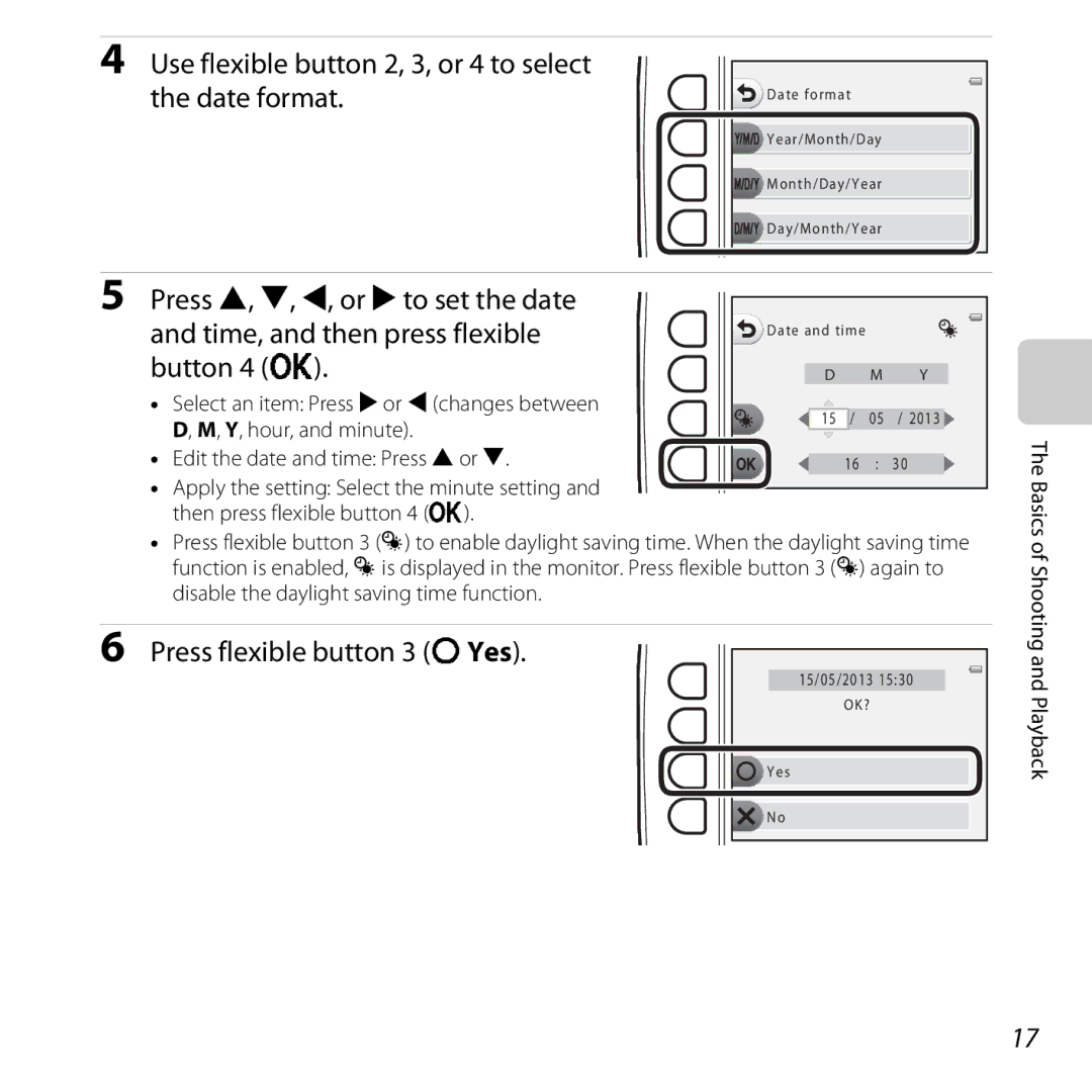 Nikon COOLPIXS31WHT, COOLPIXS31YEL, COOLPIXS31BLUE Use flexible button 2, 3, or 4 to select the date format, Button 4 O 