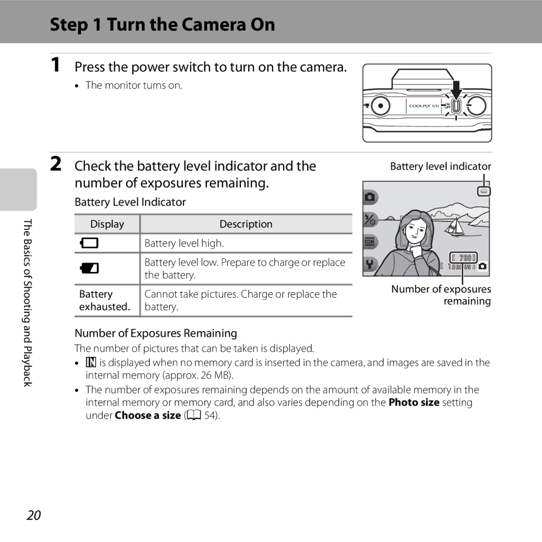 Nikon COOLPIXS31YEL manual Turn the Camera On, Monitor turns on, Exhausted Battery Battery level indicator, Playback 