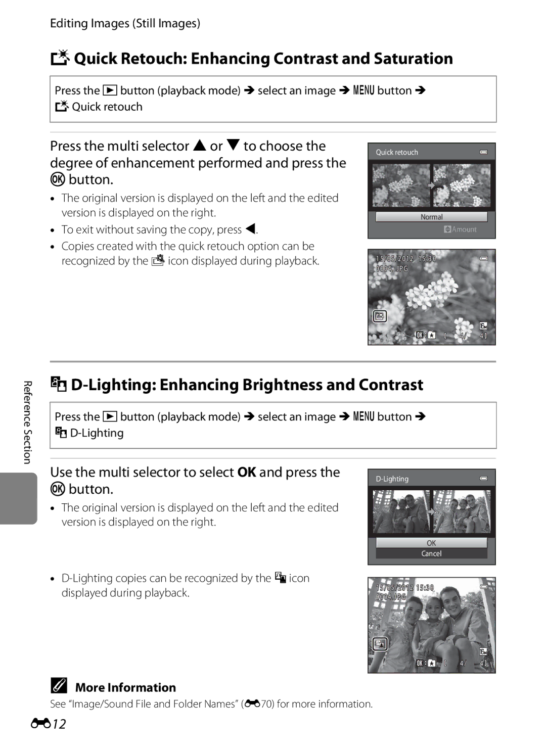 Nikon COOLPIXS3300BLK KQuick Retouch Enhancing Contrast and Saturation, ID-Lighting Enhancing Brightness and Contrast, E12 