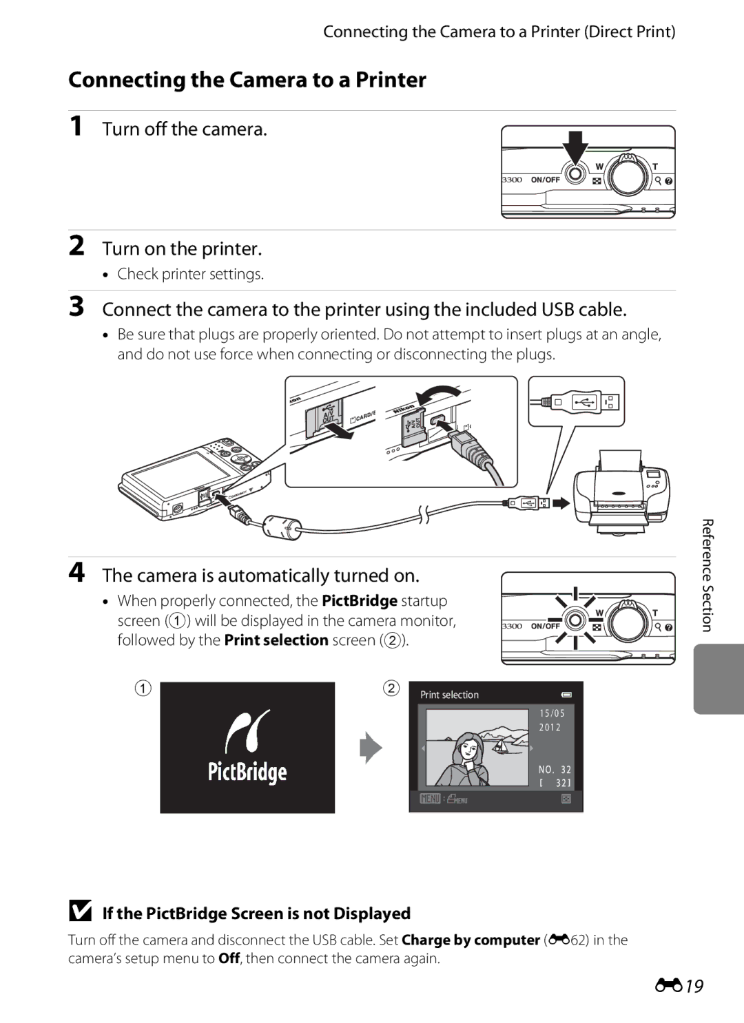 Nikon coolpix s3300, COOLPIXS3300BLK manual Connecting the Camera to a Printer, Turn off the camera Turn on the printer, E19 