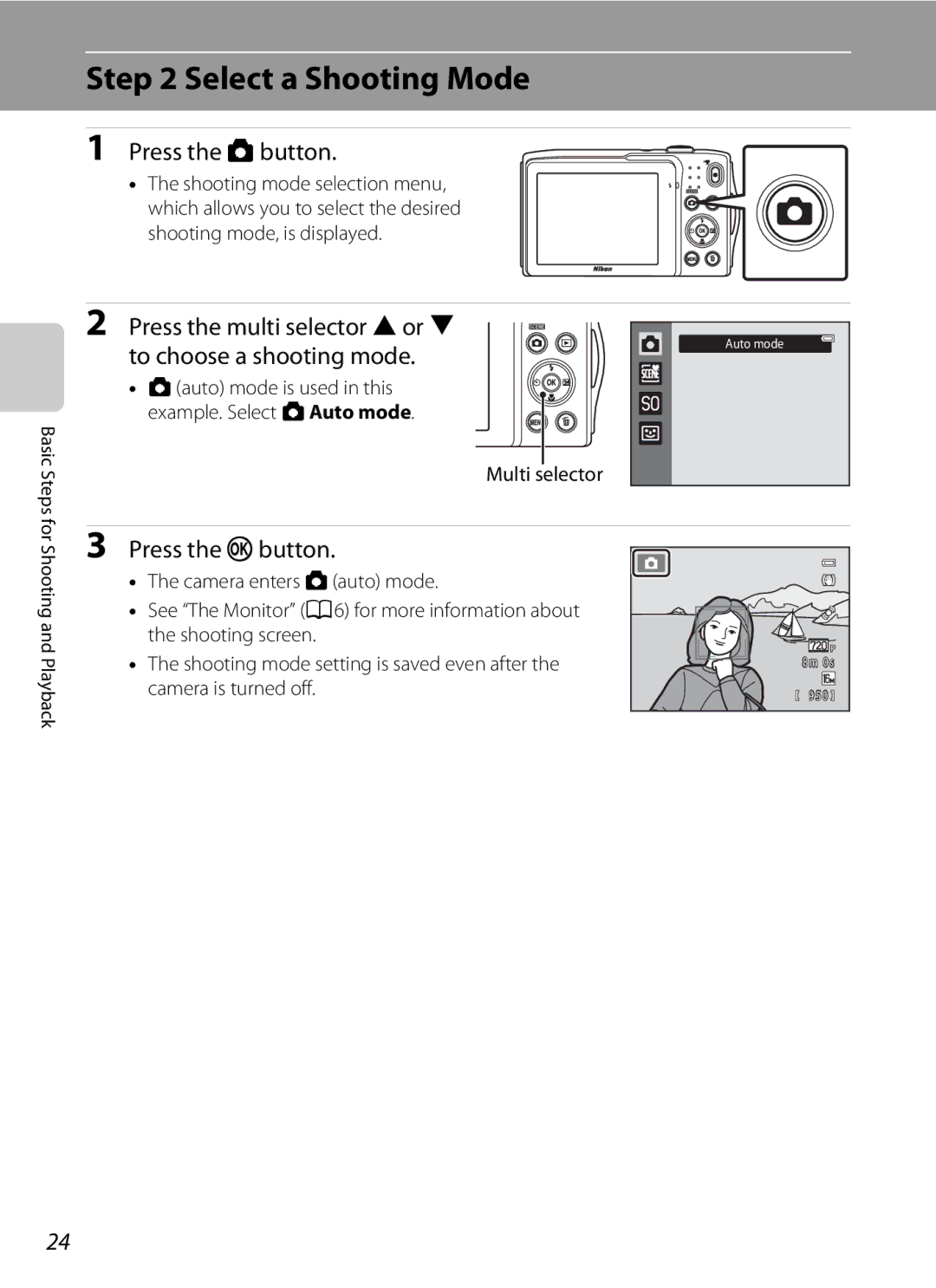 Nikon COOLPIXS3300BLK manual Select a Shooting Mode, Press the Abutton, Press the multi selector Hor, Press the kbutton 