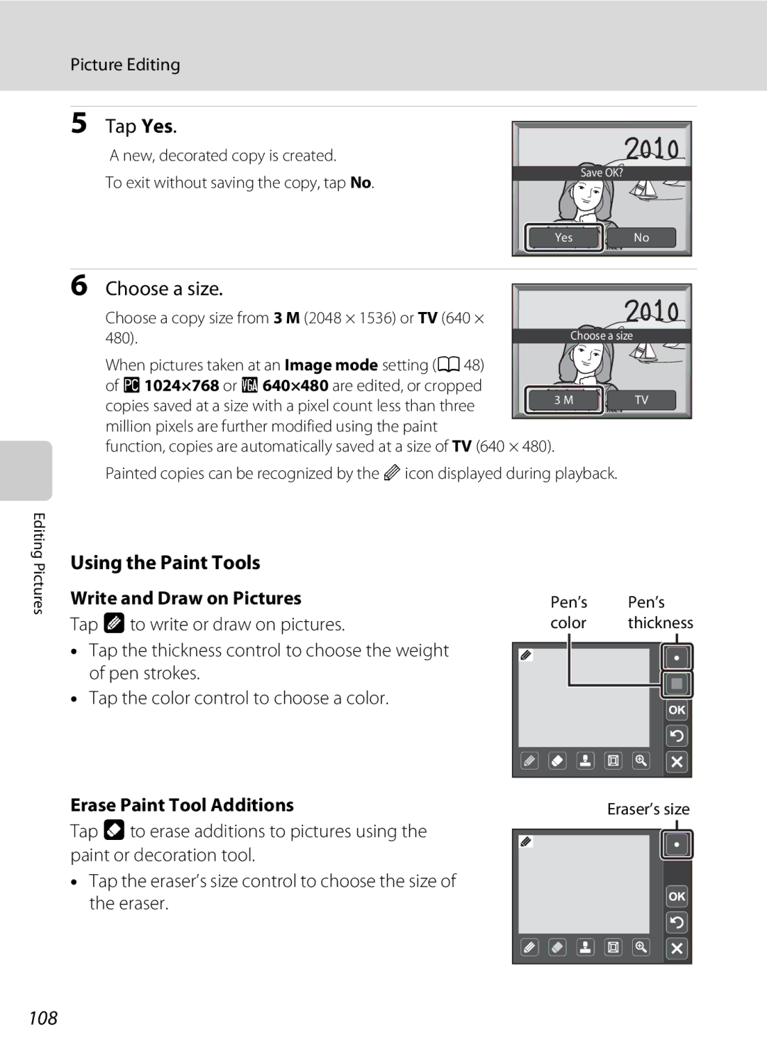 Nikon COOLPIXS4000PLUM Choose a size, Using the Paint Tools, 108, Write and Draw on Pictures, Erase Paint Tool Additions 