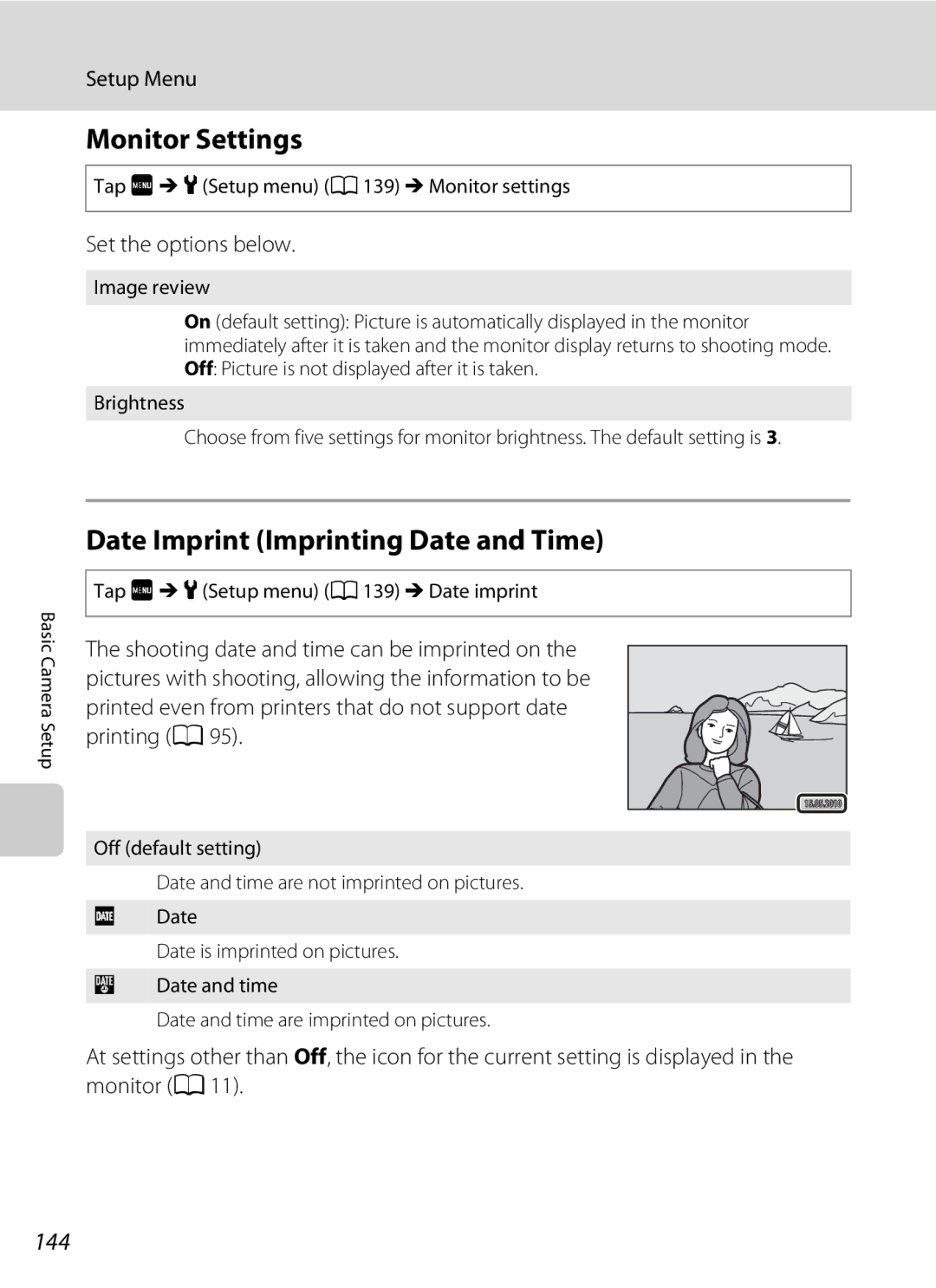 Nikon COOLPIXS4000MDKIT, s4000, coolpix Monitor Settings, Date Imprint Imprinting Date and Time, 144, Set the options below 