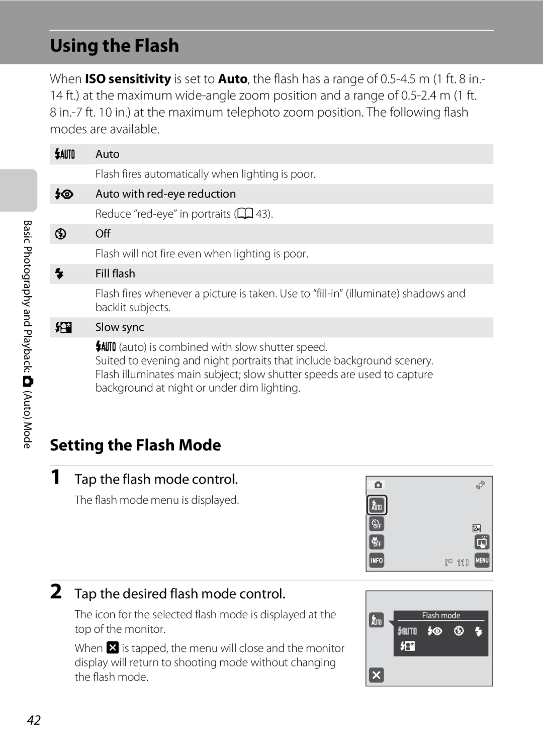 Nikon coolpix Using the Flash, Setting the Flash Mode, Tap the flash mode control, Tap the desired flash mode control 