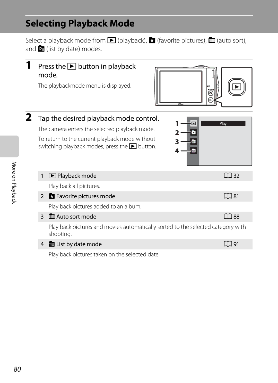 Nikon COOLPIXS4000CS Selecting Playback Mode, Press the c button in playback mode, Tap the desired playback mode control 