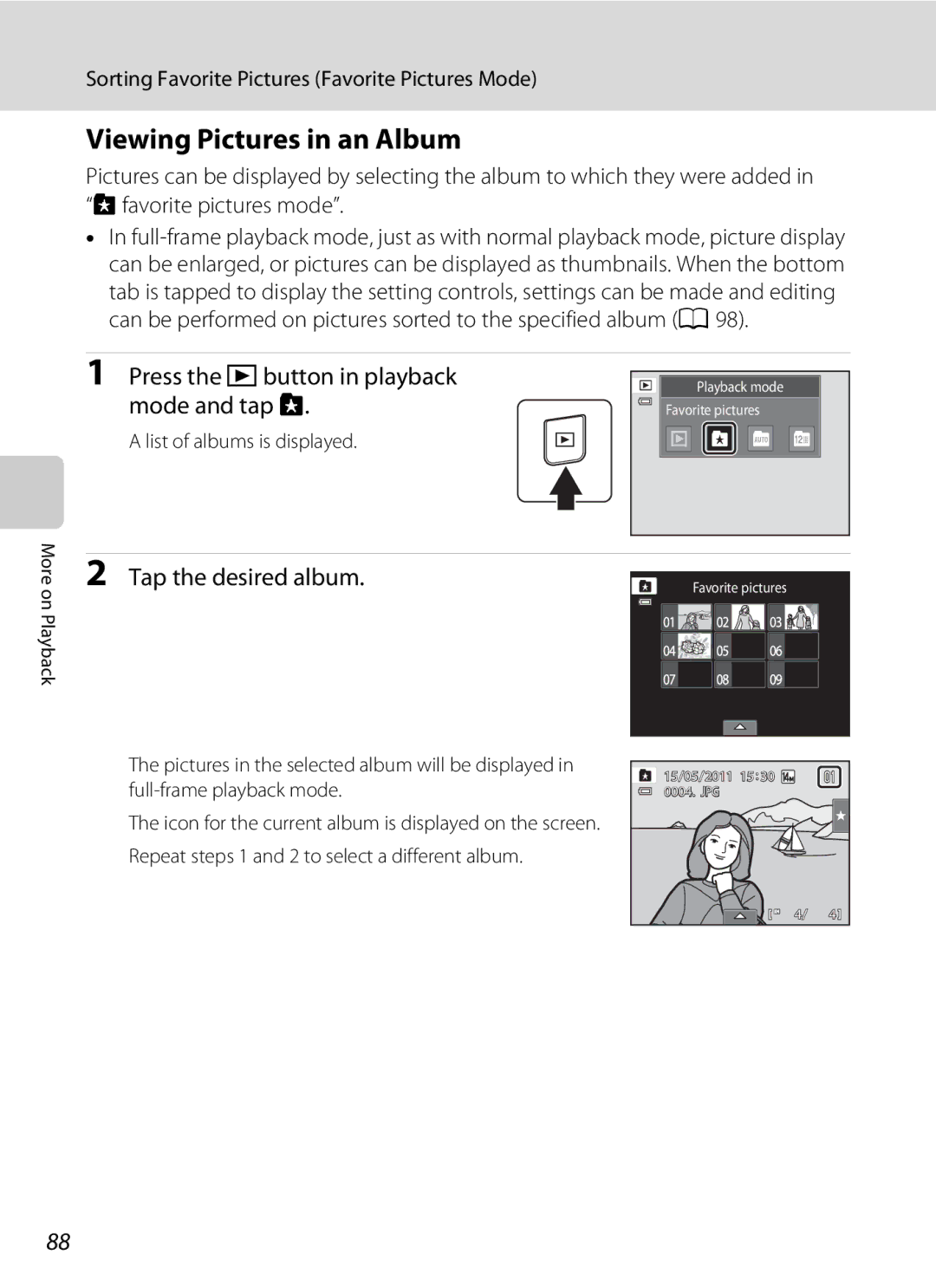 Nikon COOLPIXS4300PLUM, COOLPIXS4100BLK Viewing Pictures in an Album, Press the c button in playback mode and tap h 