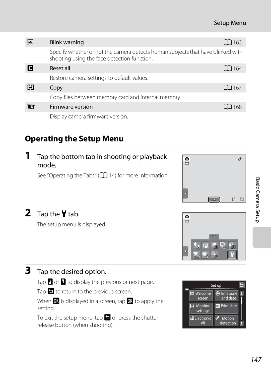 Nikon COOLPIXS4100RED Operating the Setup Menu, Tap the bottom tab in shooting or playback mode, Tap the desired option 