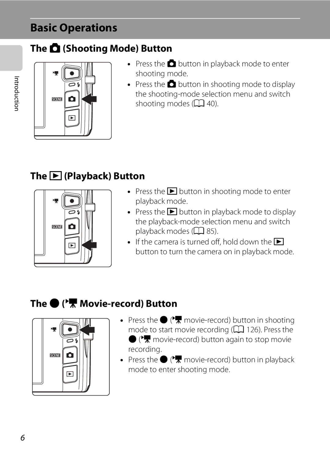 Nikon COOLPIXS4100PLMDKIT user manual Basic Operations, AShooting Mode Button, CPlayback Button, BeMovie-record Button 