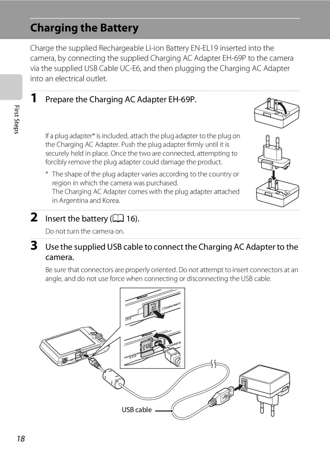 Nikon COOLPIXS4100SLV Charging the Battery, Prepare the Charging AC Adapter EH-69P, Insert the battery A16, USB cable 